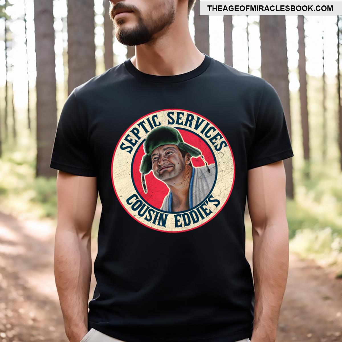 Cousin Eddie’s Septic Services T-shirt