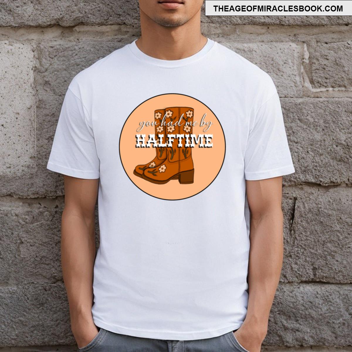 Had Me By Halftime T-shirt