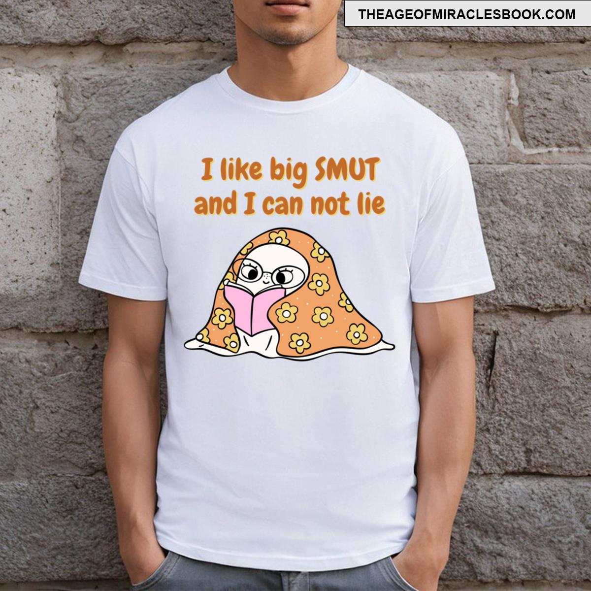 I Like Big Smut T-shirt