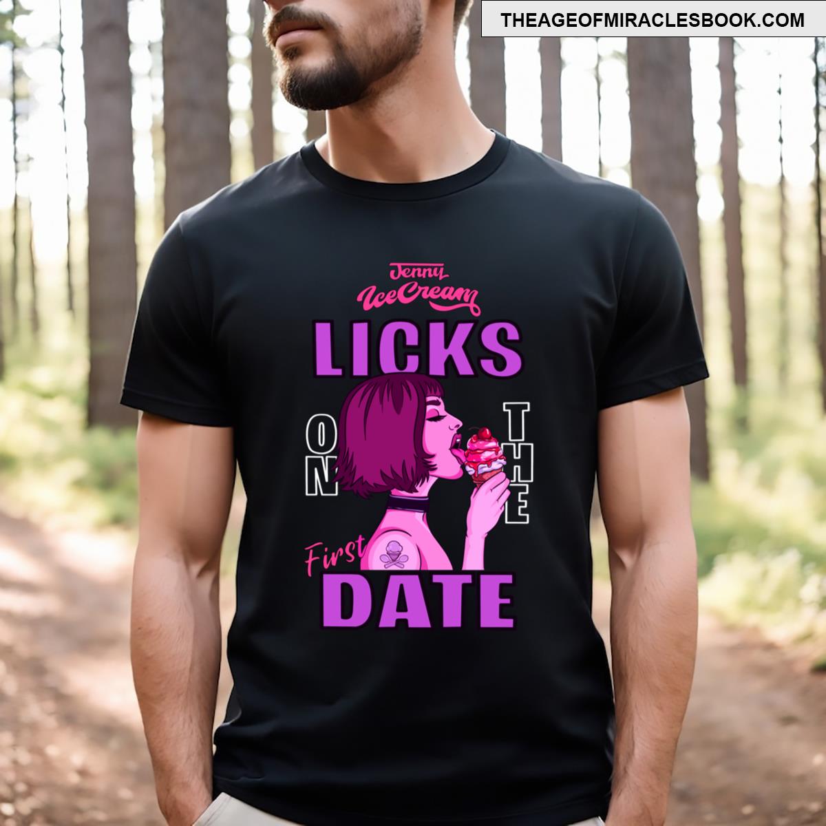 Licks On The First Date T-shirt