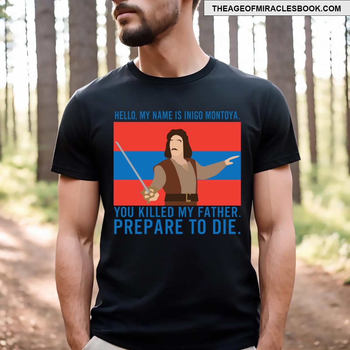 Inigo Montoya T-shirt