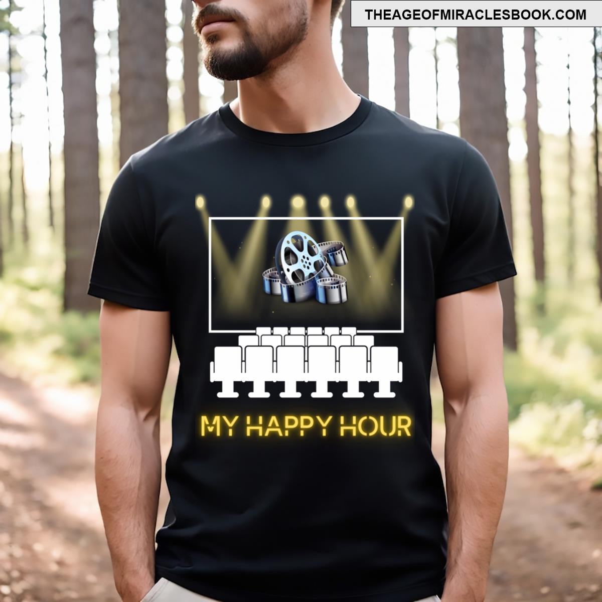 My Happy Hour T-shirt