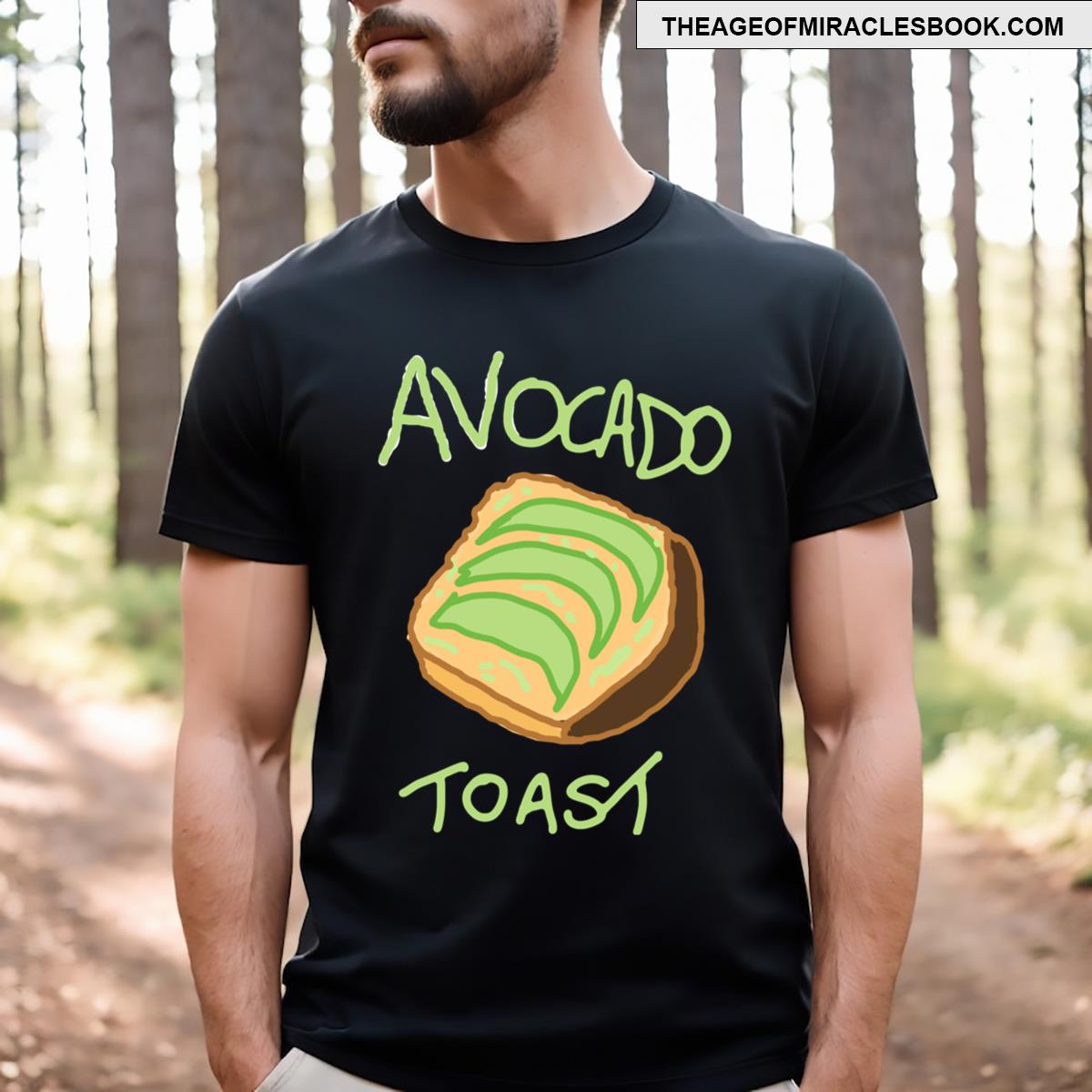 Avocado Toast T-shirt
