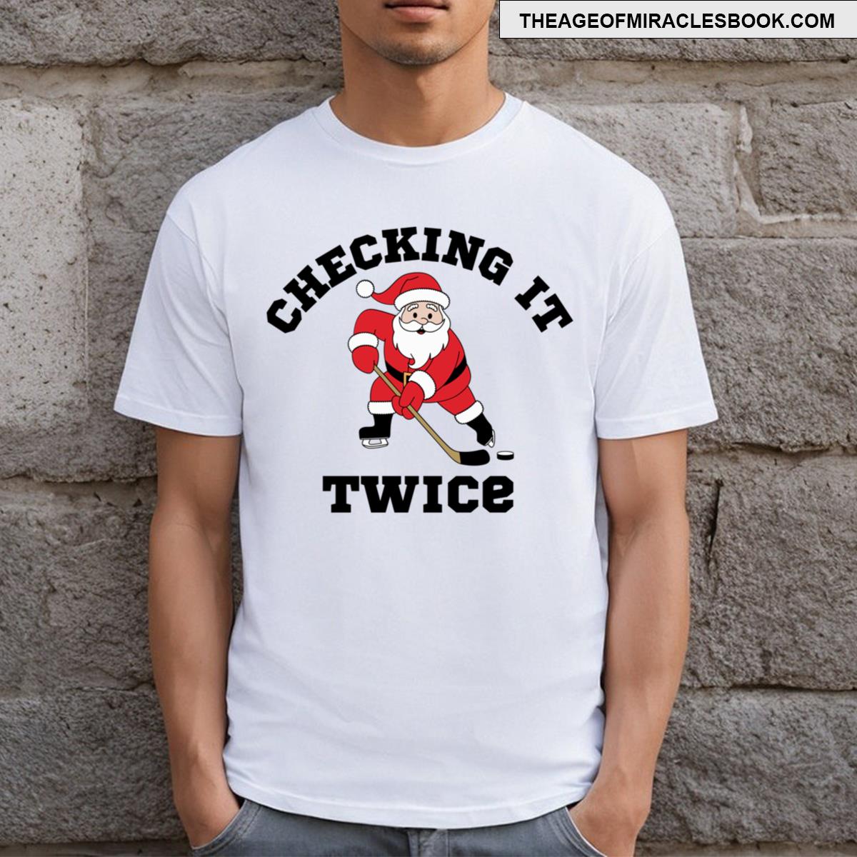 Checking It Twice Santa Ice Hockey T-shirt