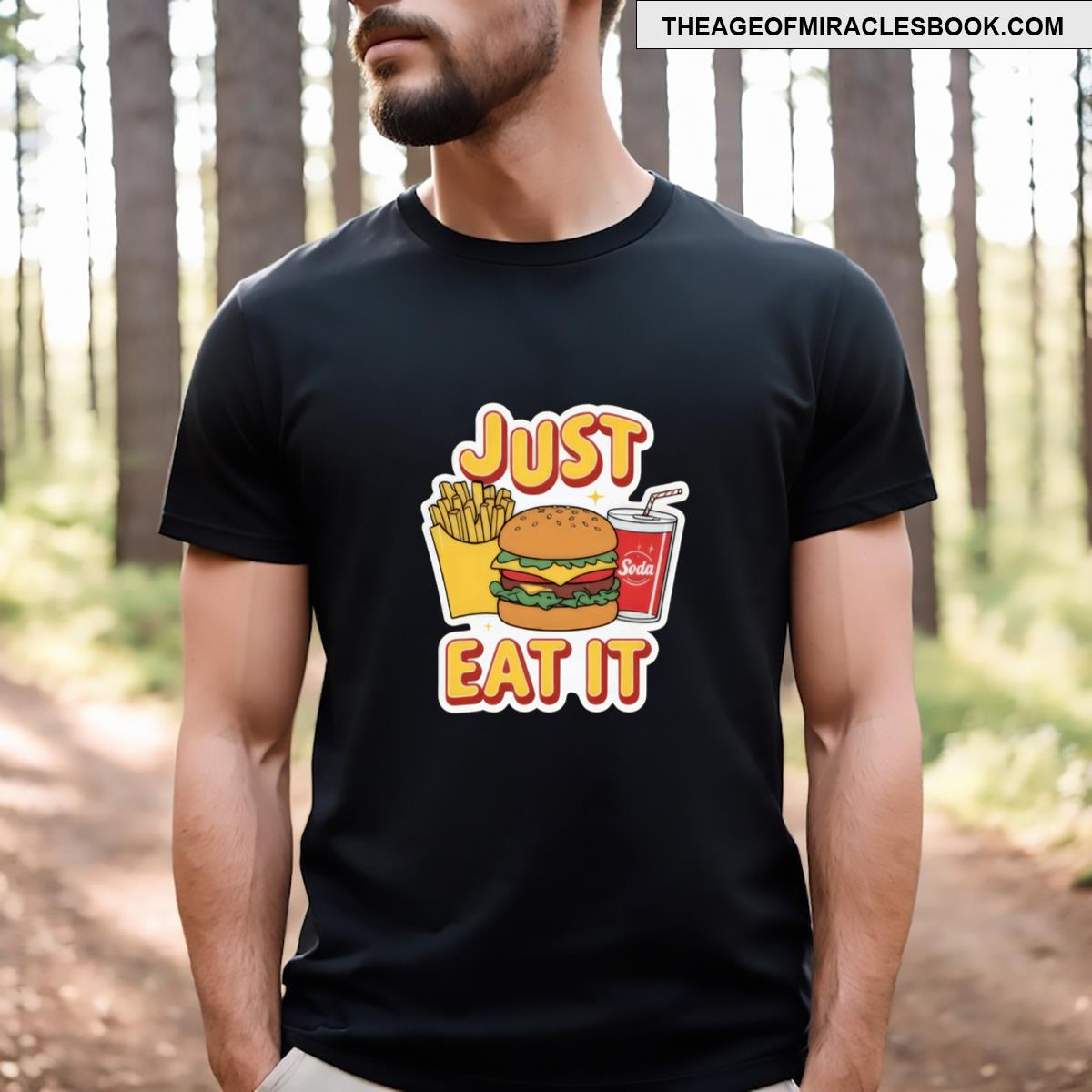 Just Eat It Sticker Vol3 T-shirt