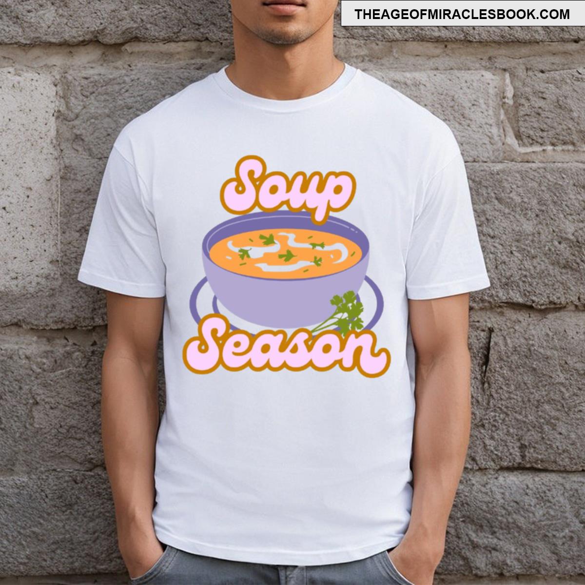 Soup Season T-shirt
