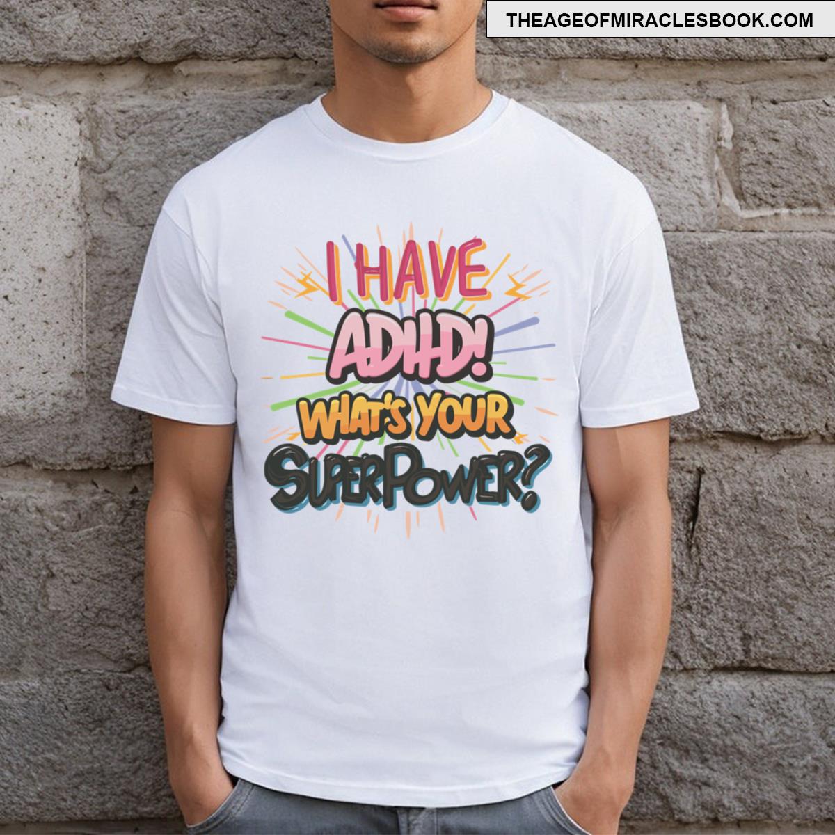 Adhd Superpower! Chirstmas Gift T-shirt