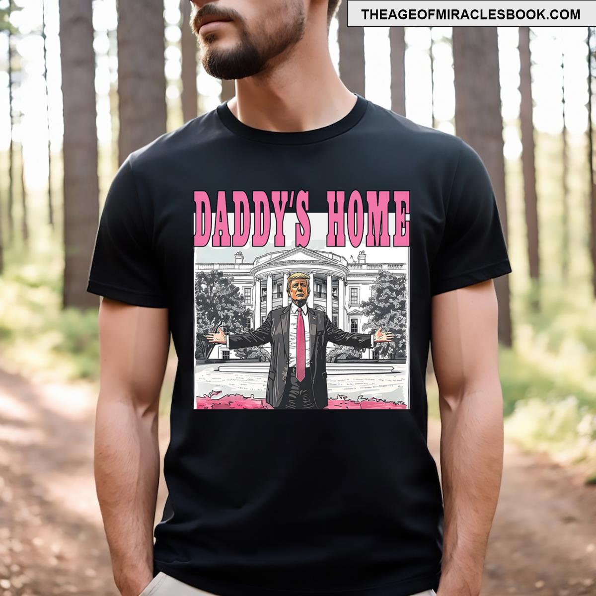 Daddys Home T-shirt