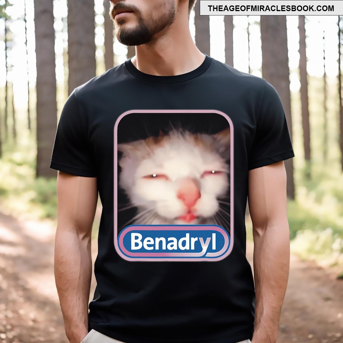 Benadryl Meme Cat Benny Cute & Funny T-shirt