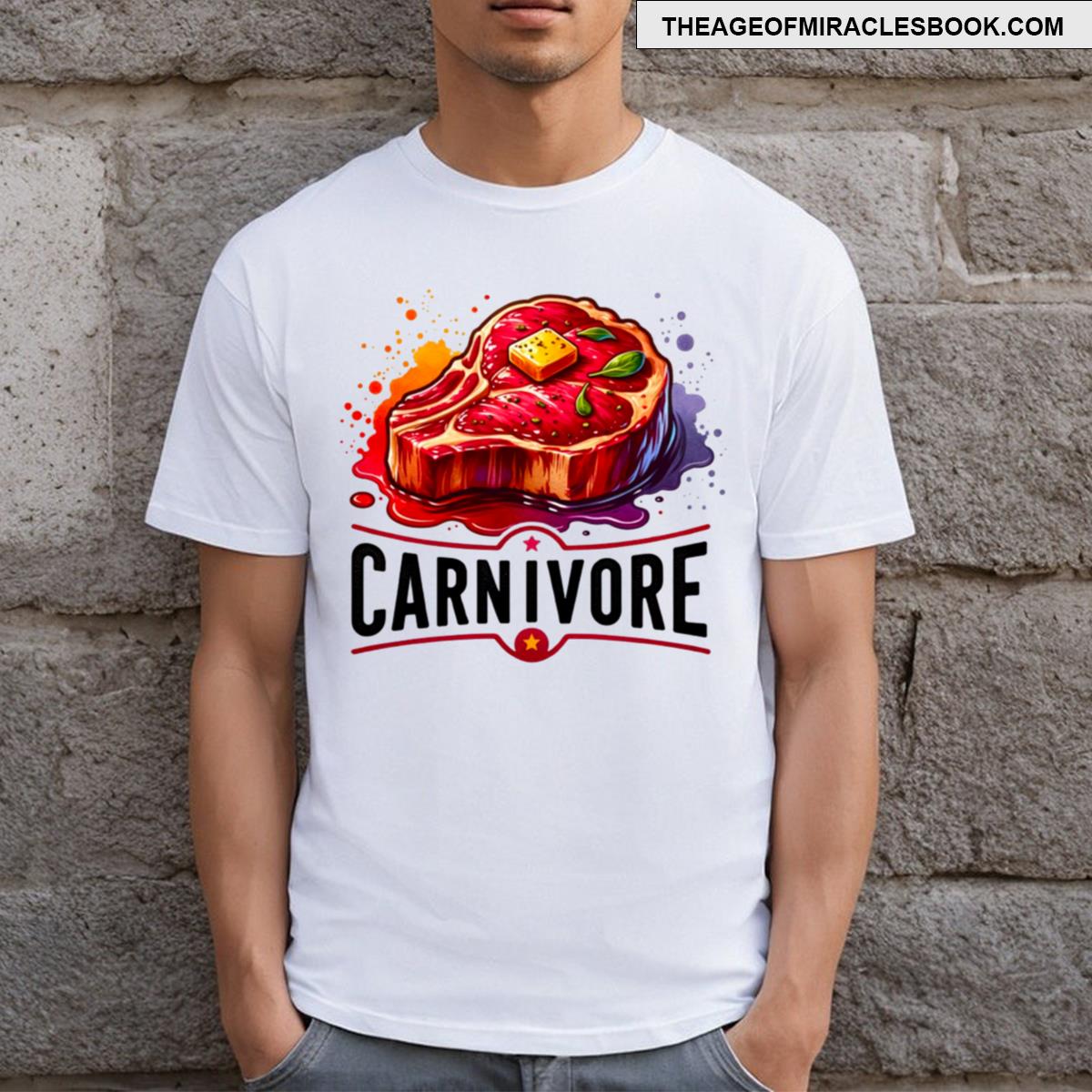 Carnivore Feast Like A Beast T-shirt
