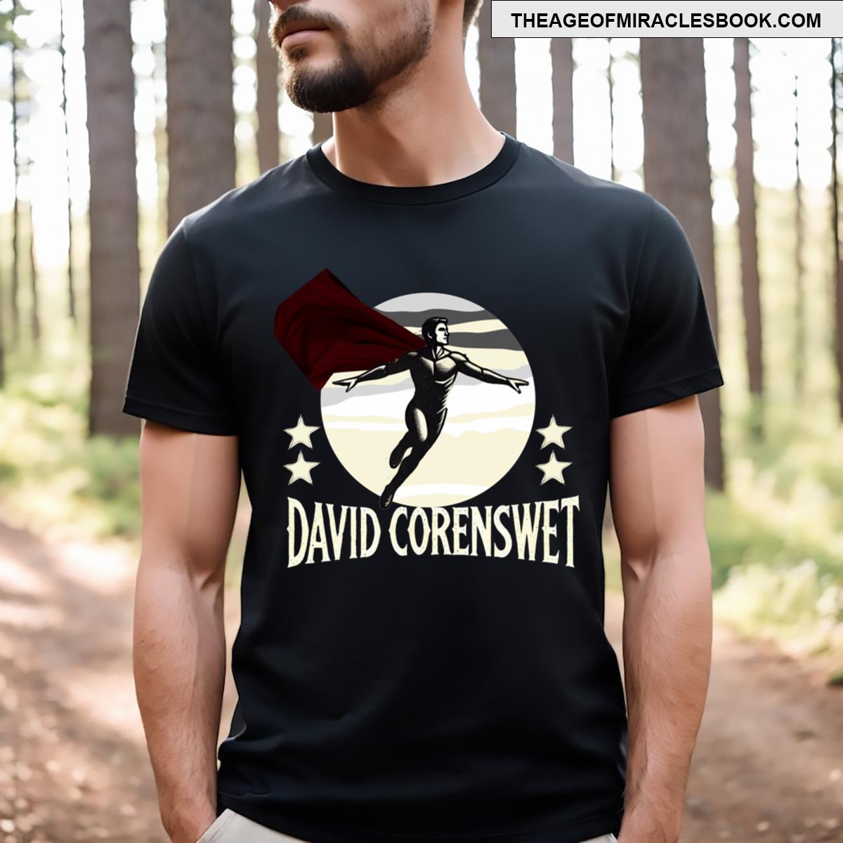 David Corenswet Ready In Hollywood T-shirt