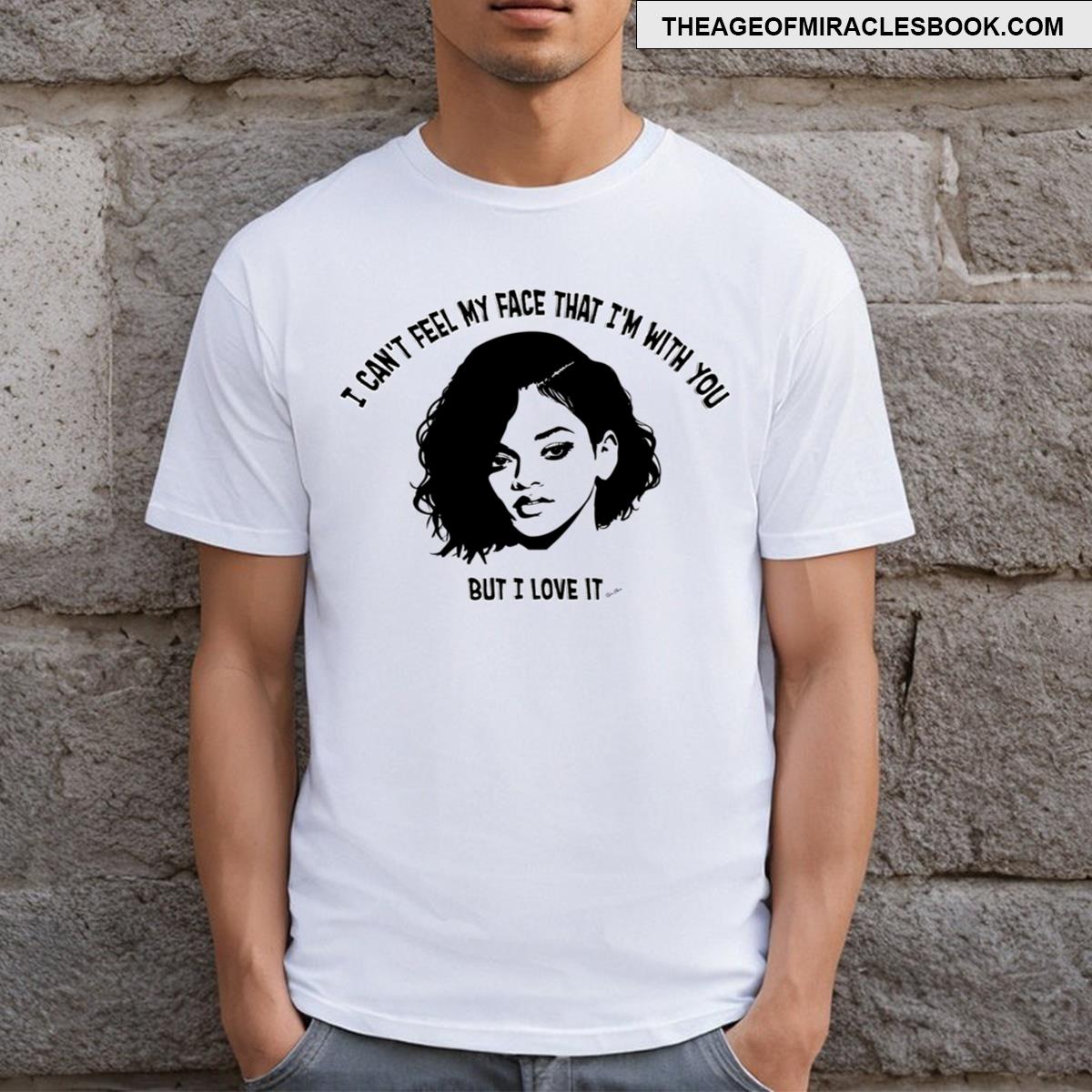 Can’t Feel My Face The Feeling T-shirt
