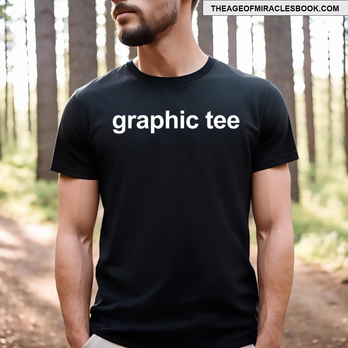 Graphic Tee Funny Graphic T-shirt