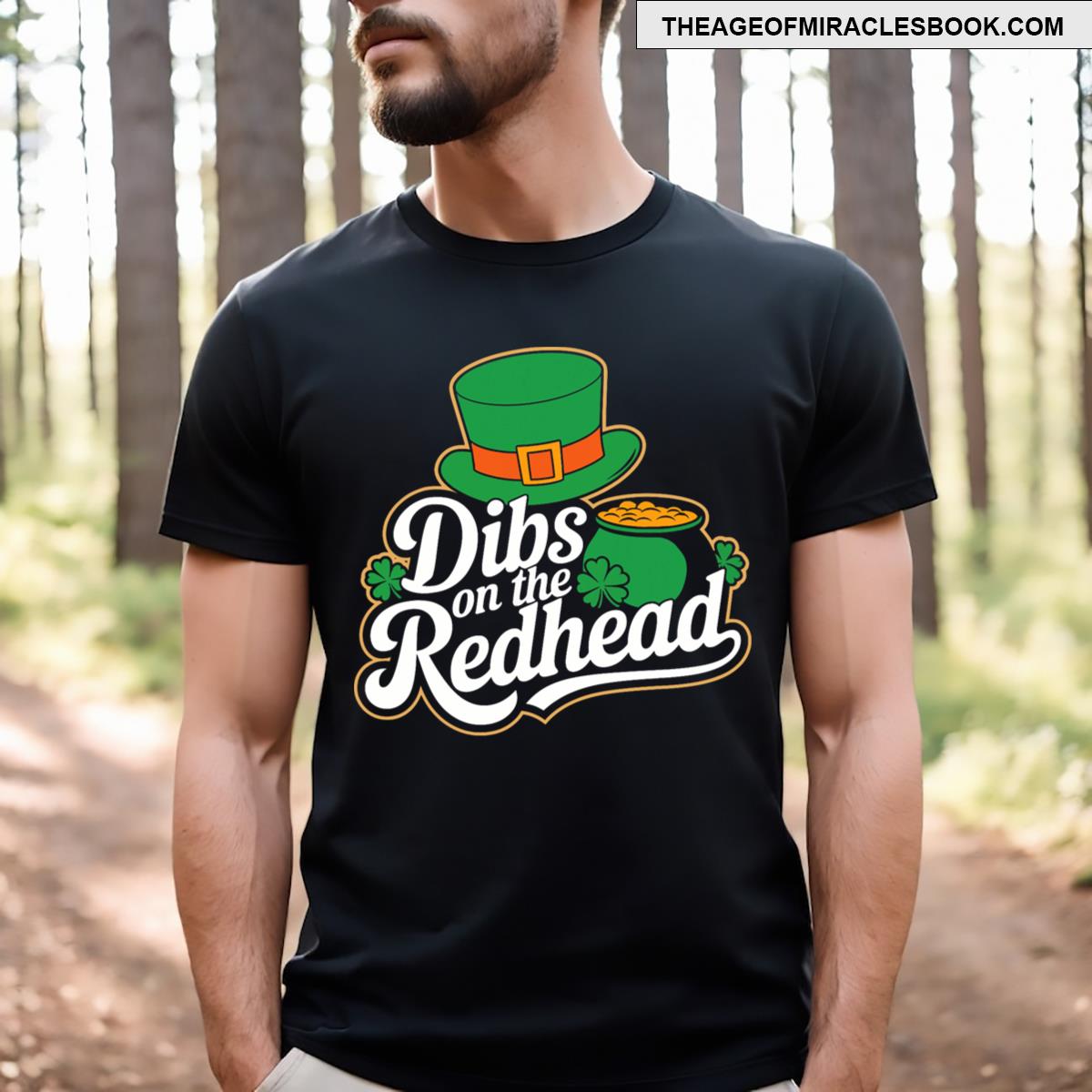 Dibs On The Redhead St Patricks Day T-shirt