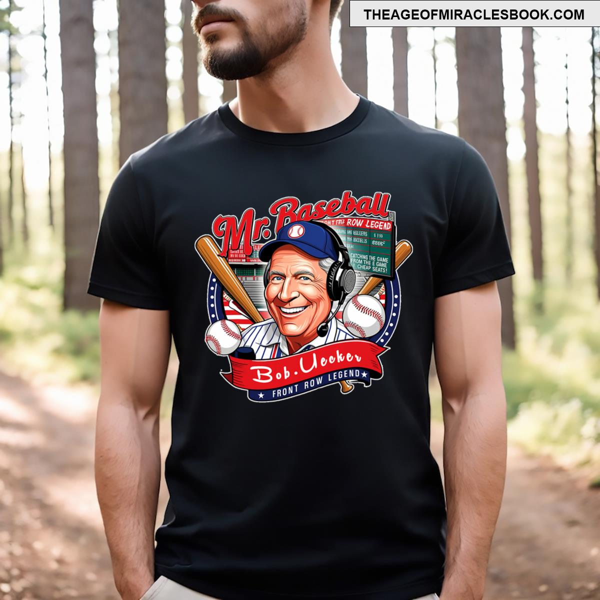 Bob Uecker Mr Baseball Front Row Legend T-shirt