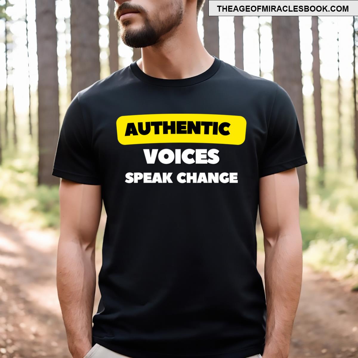 Authentic Voices Speak Change T-shirt