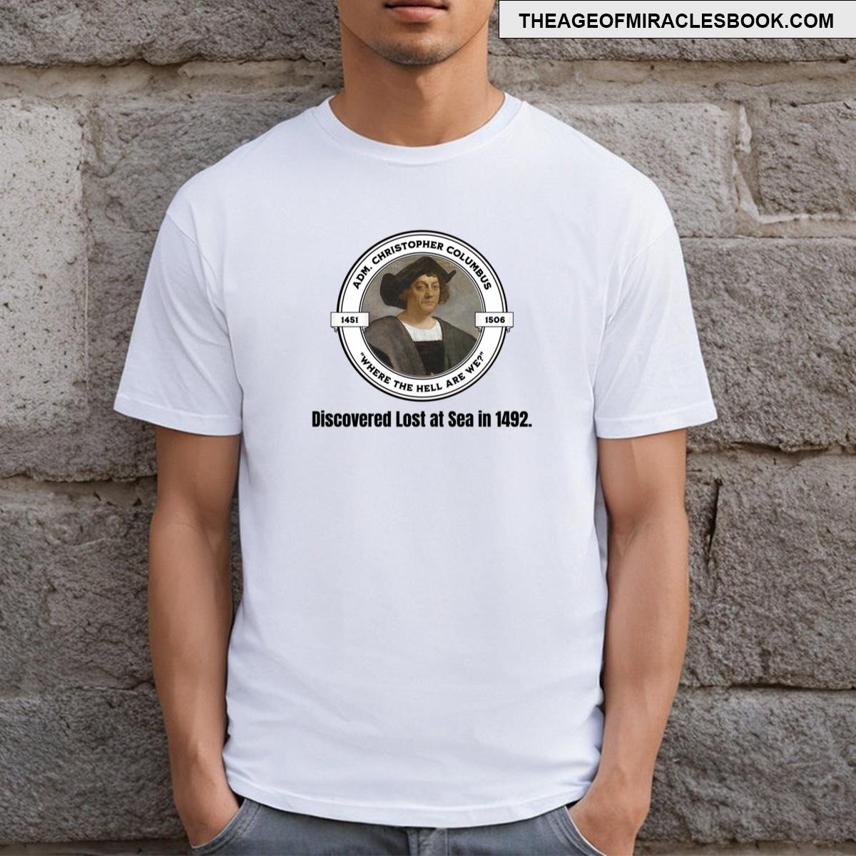 Columbus Lost At Sea T-shirt