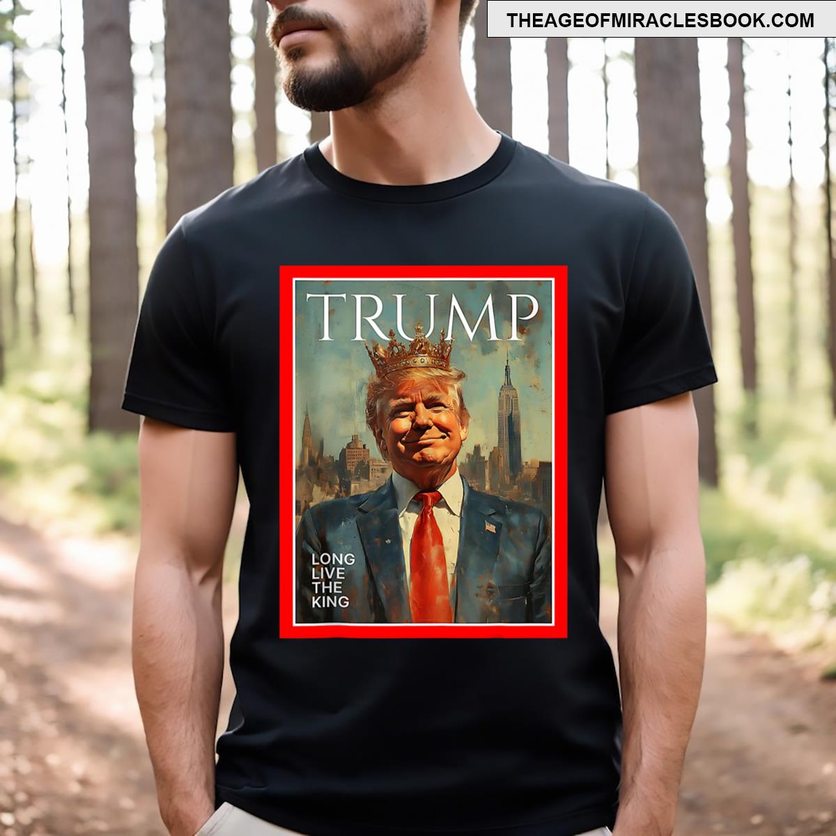 Long Live The King Trump T-shirt