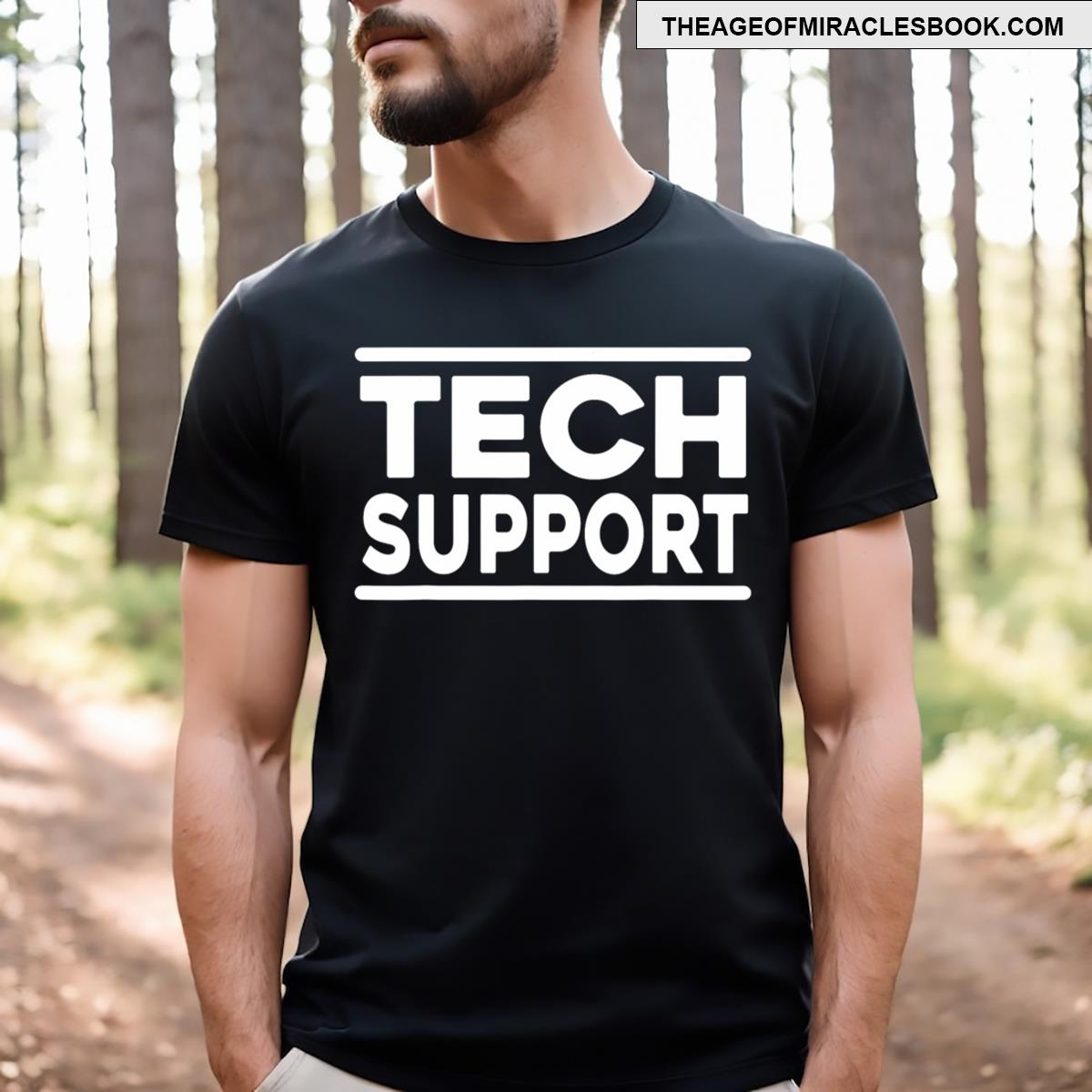 Tech Support Men Tech Support Funny T-shirt