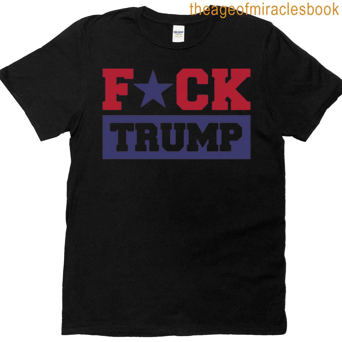 Fck Trump T-shirt