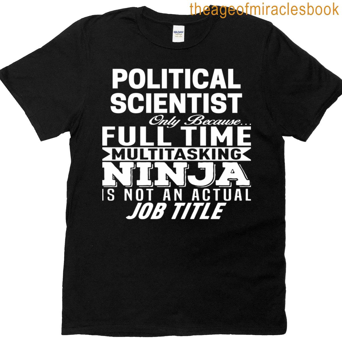 Political Scientist T-shirt