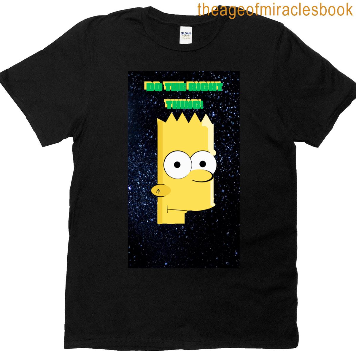 Do The Right Thing! T-shirt