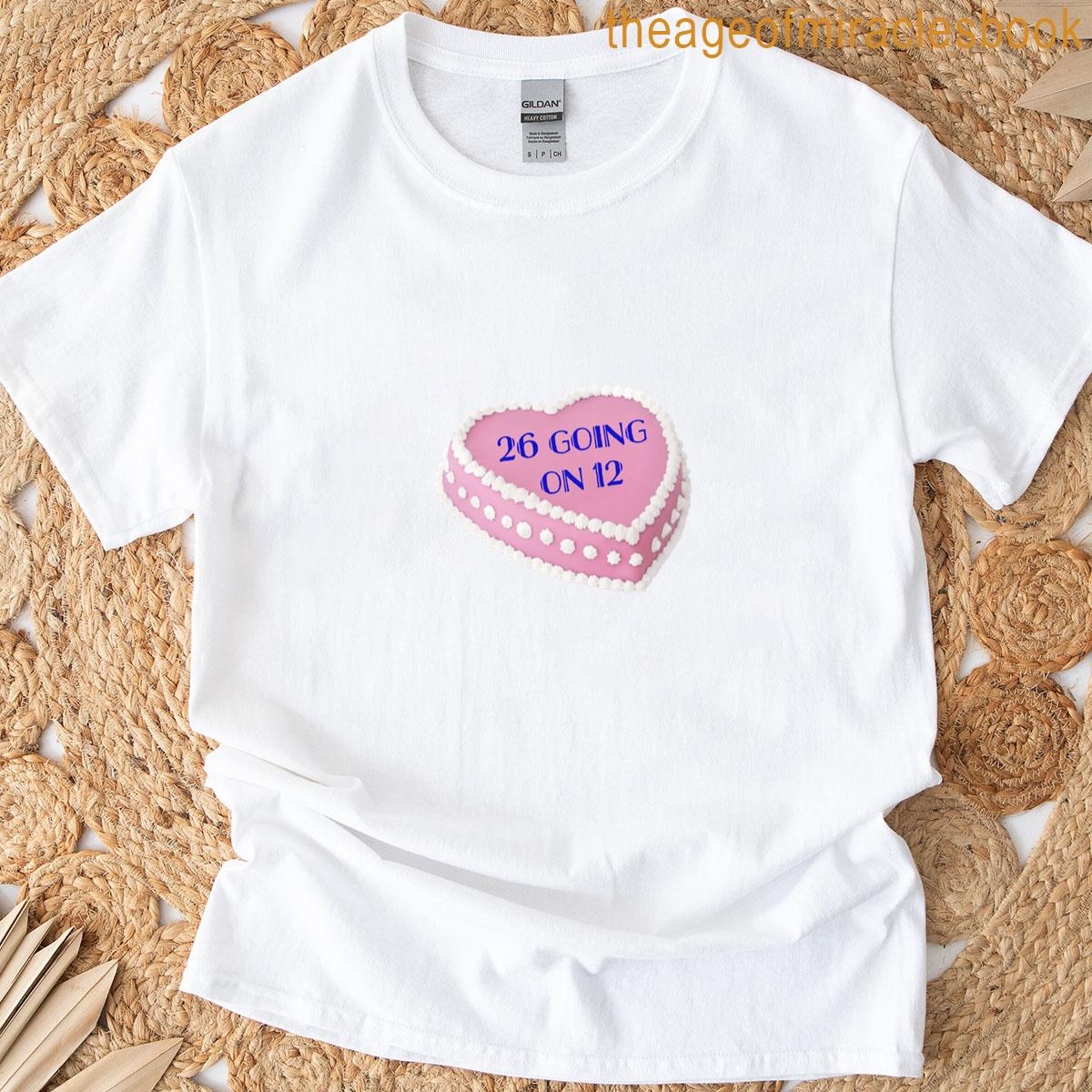 Lany 26 Going On 12 Design T-shirt