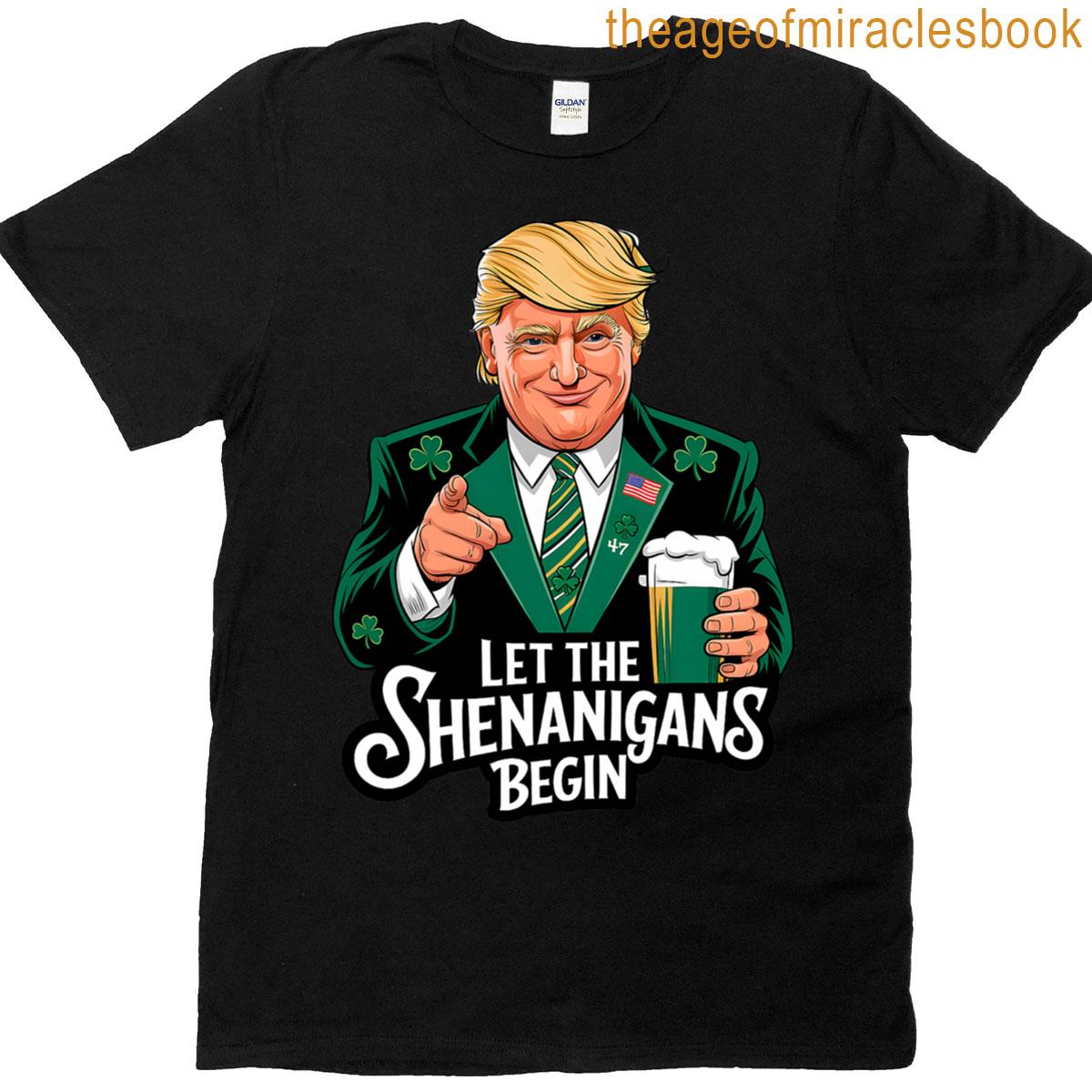 Let The Shenanigans Begin St Patricks Day Men T-shirt Let The Shenanigans Begin St Patricks Day Men T-shirt
