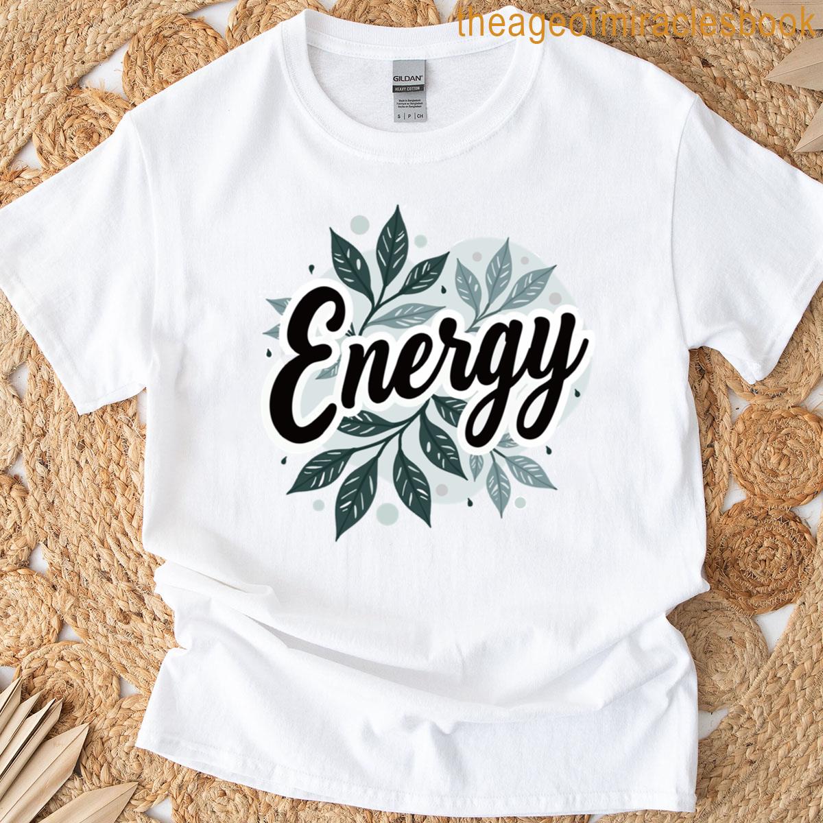 Nature’s Energy T-shirt