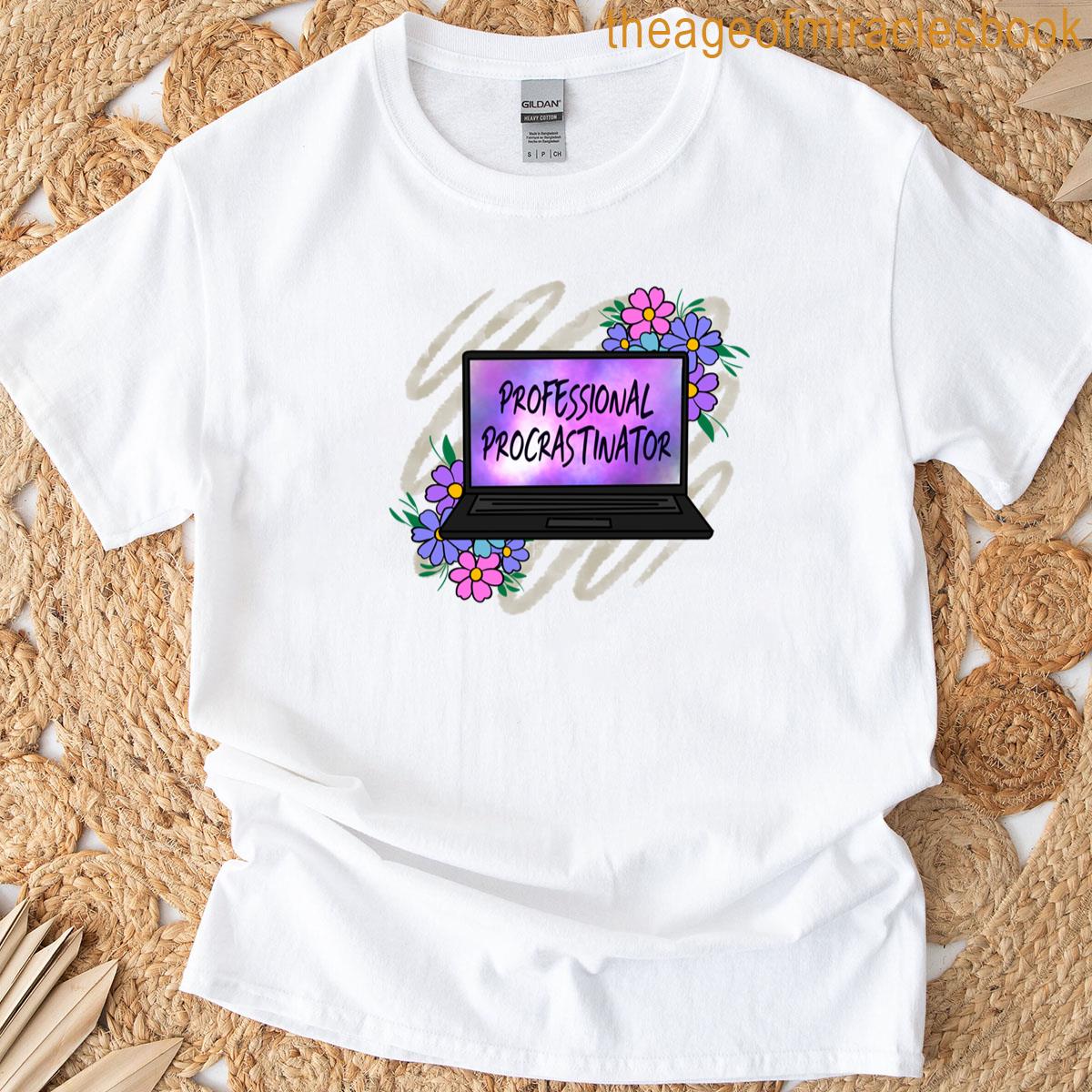 Professional Procrastinator T-shirt