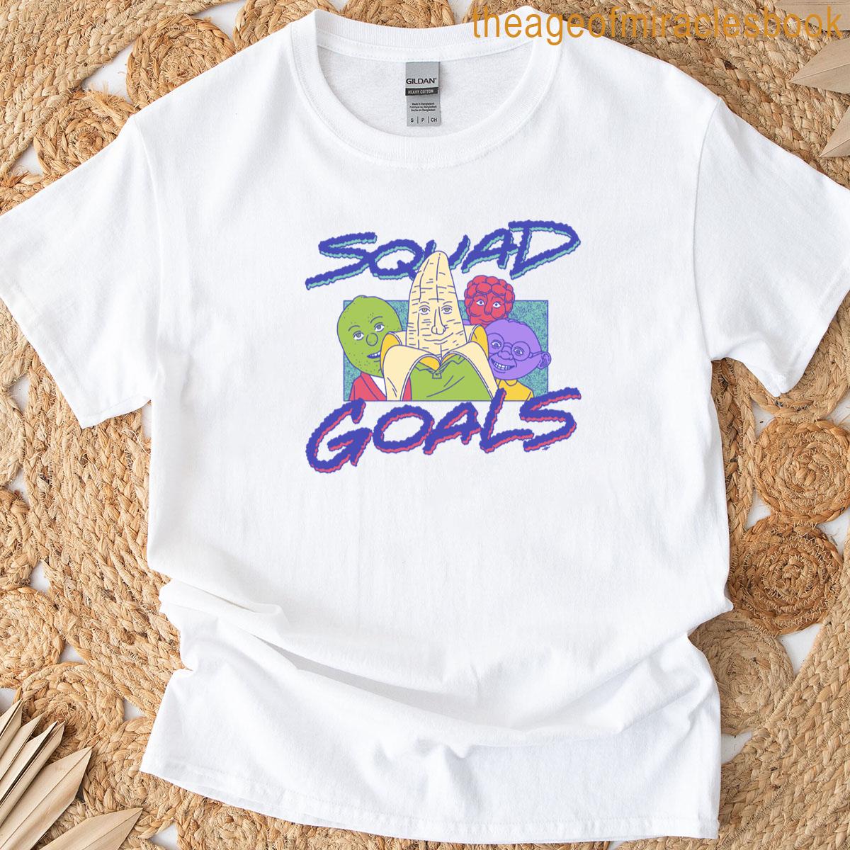 Squad Goals Gushers T-shirt