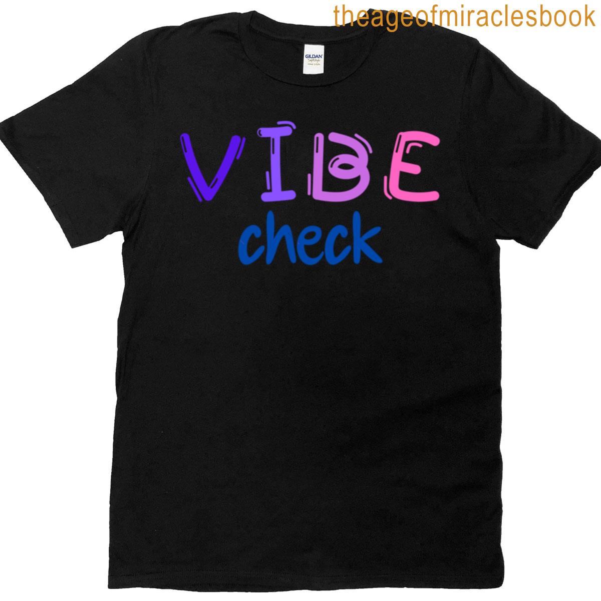 Vibe Check T-shirt