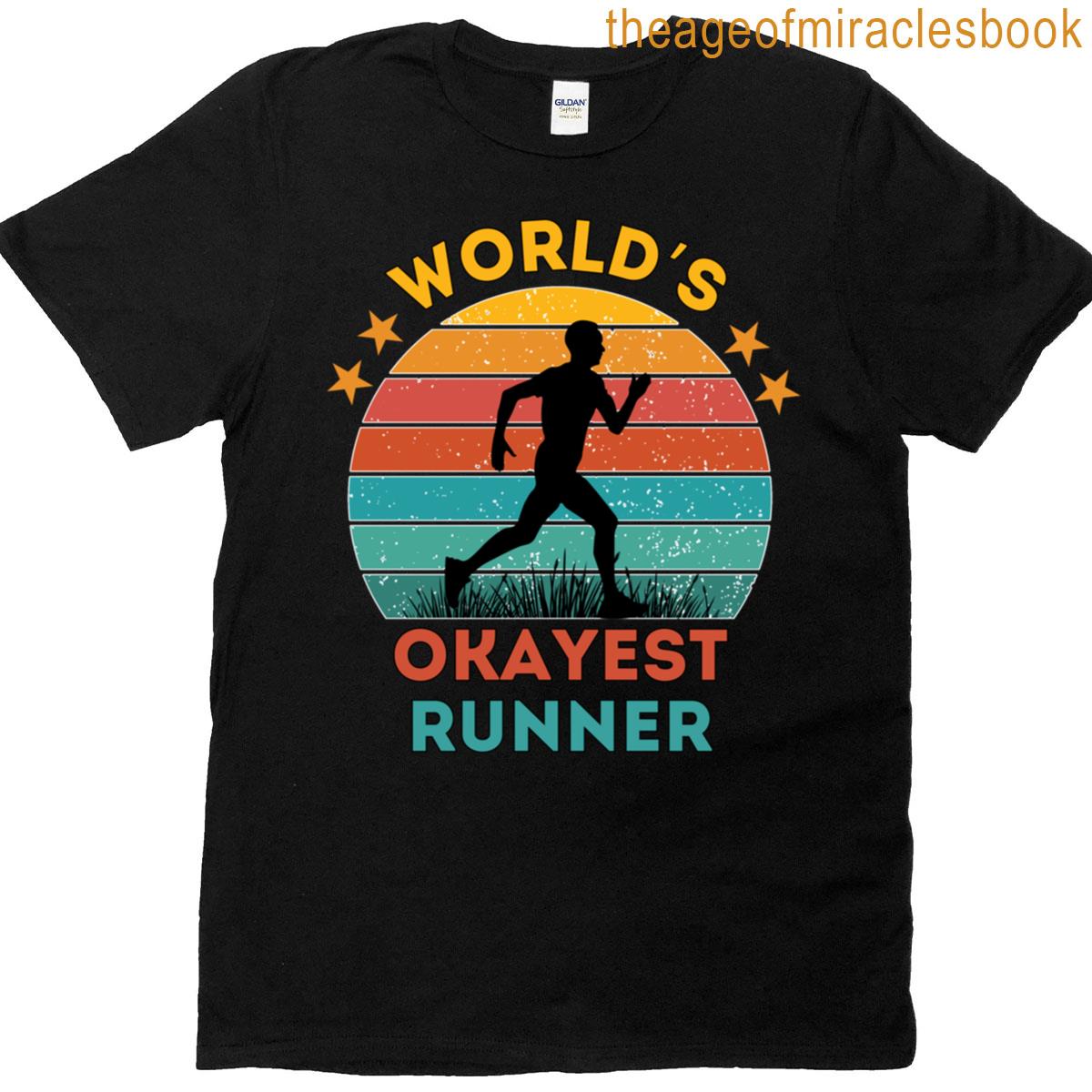 World’s Okayest Runner T-shirt