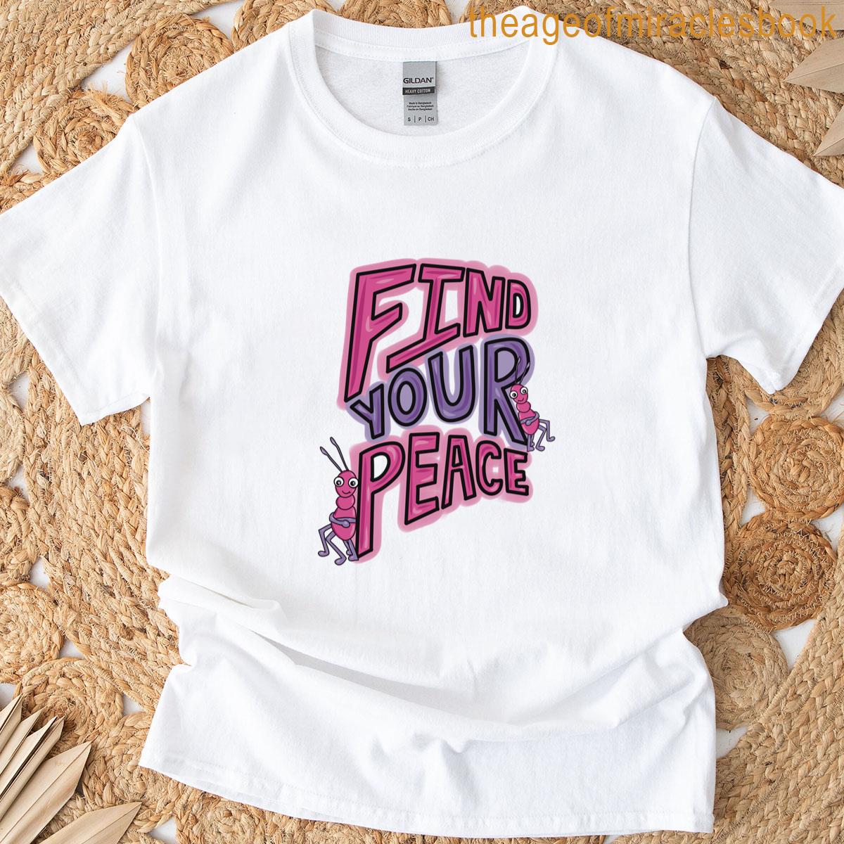Find Your Peace T-shirt