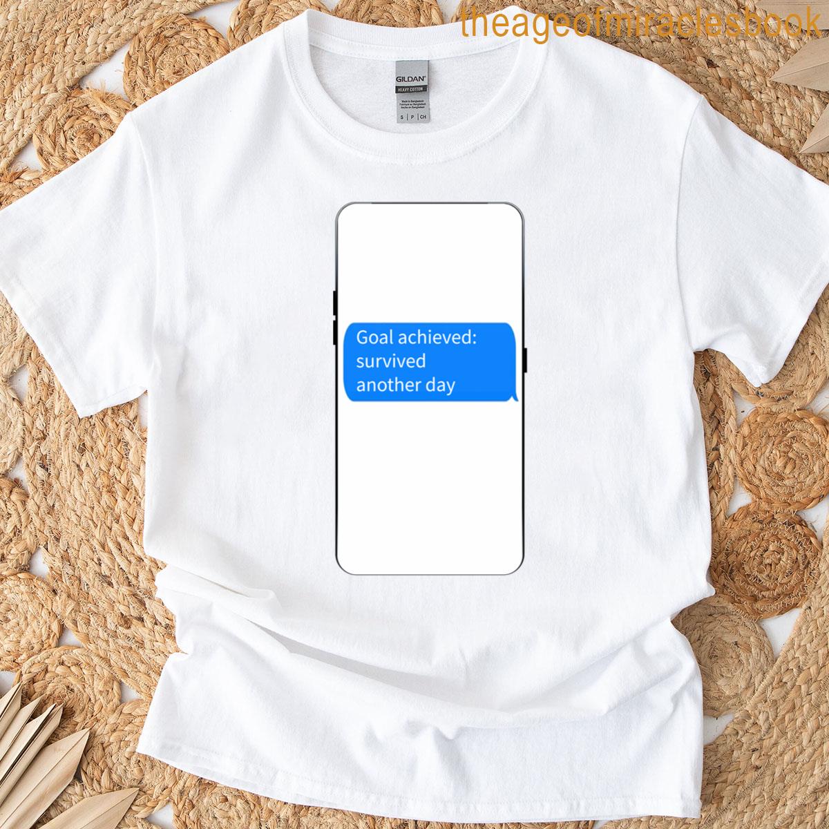 Goal Achieved Poptext Lt T-shirt