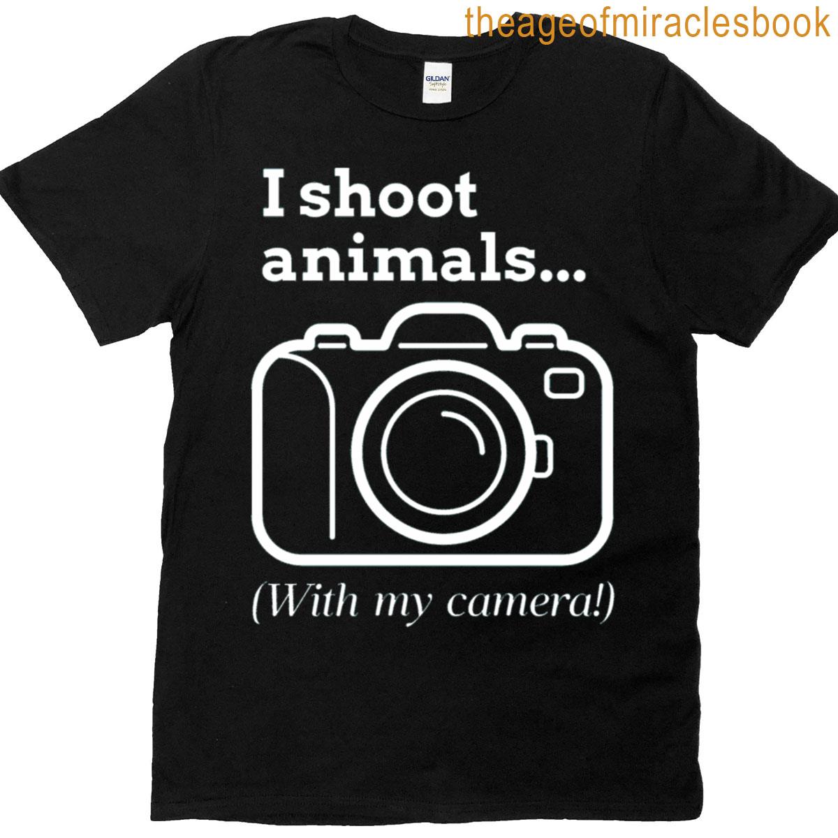 I Shoot Animals With My Camera! Active T-shirt