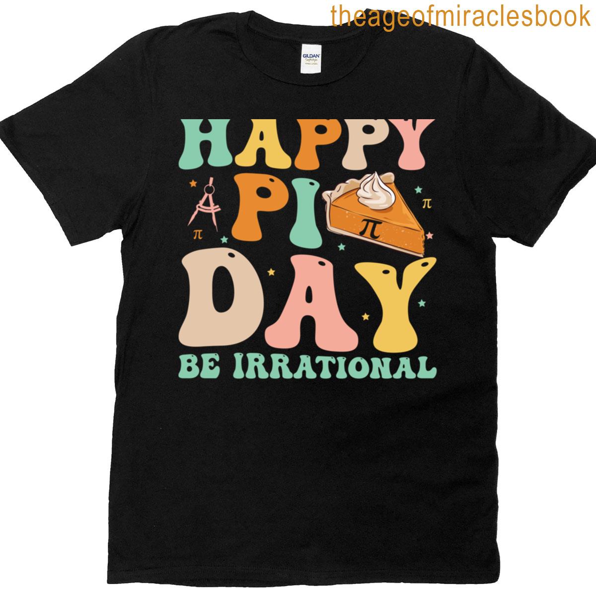 Pi Day Happy Pi Day Pie T-shirt