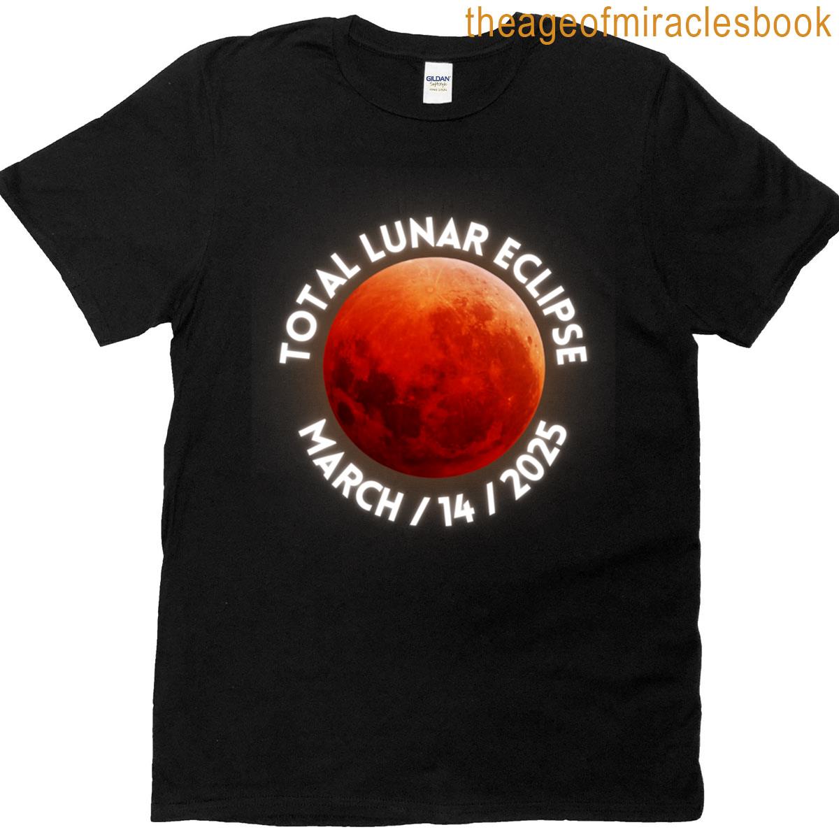 Total Lunar Eclipse March September 2025 Astronomy Lovers T-shirt