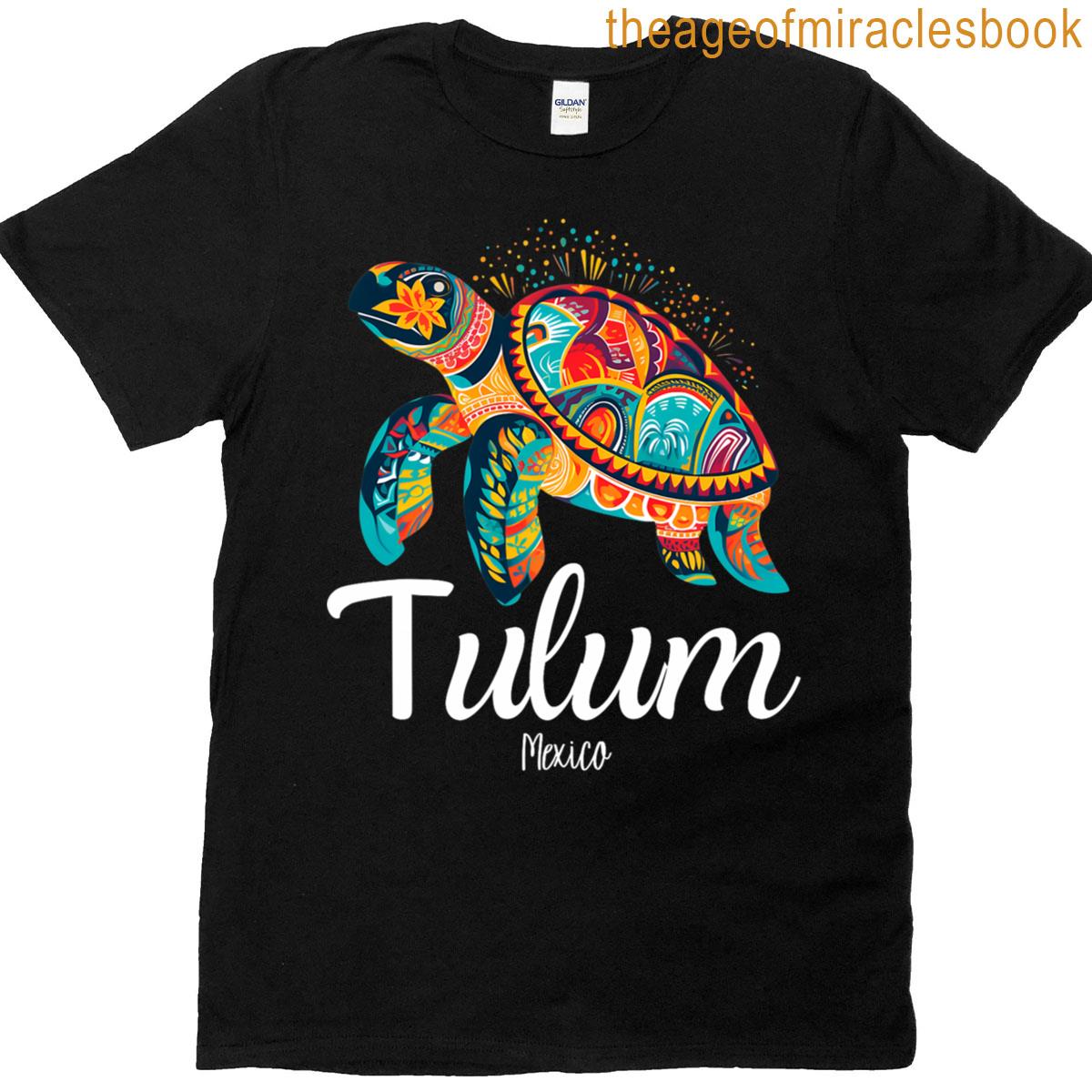Tulum Mexico Tulum T-shirt