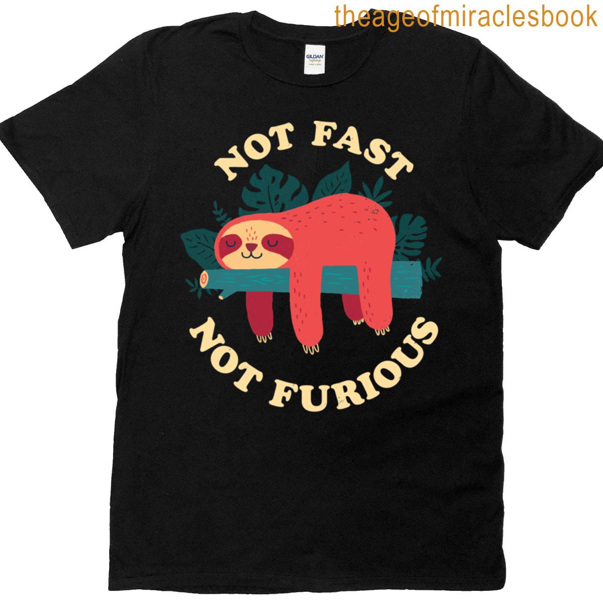 Furious Not Fast Furious T-shirt