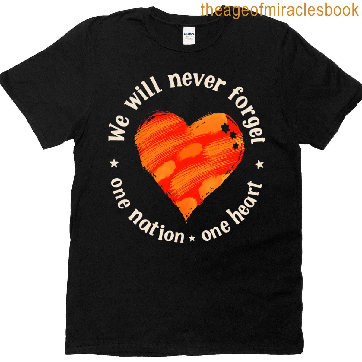 One Heart One Nation Unforgettable Unity T-shirt