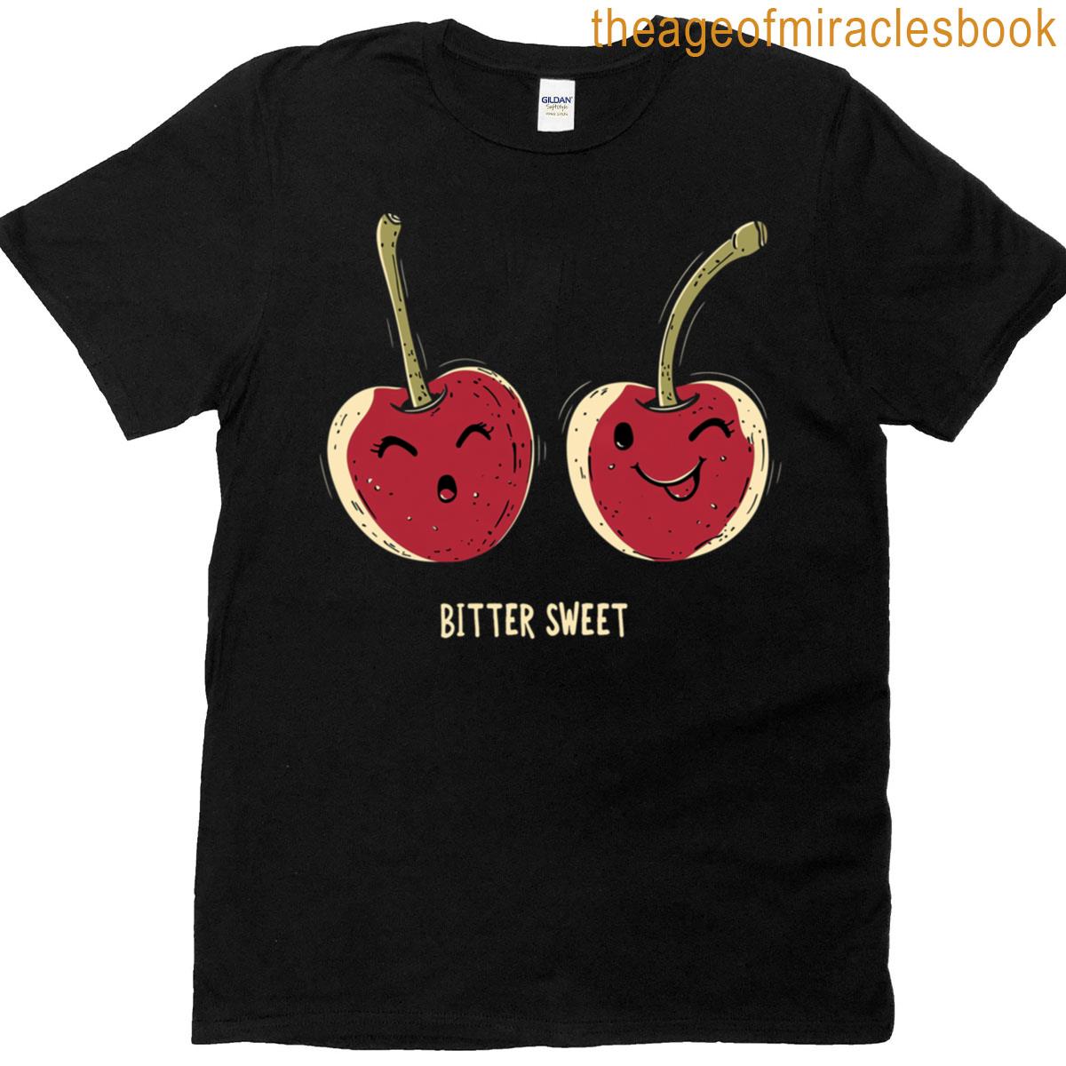 Bitter Sweet T-shirt