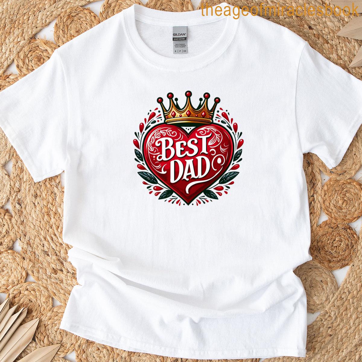 Father’s Day Best Dad T-shirt