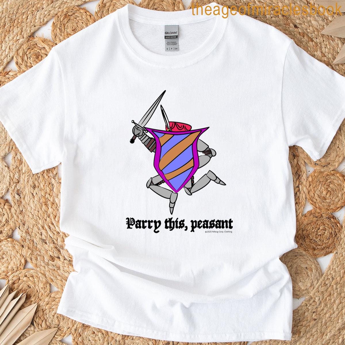 Parry This Peasant T-shirt