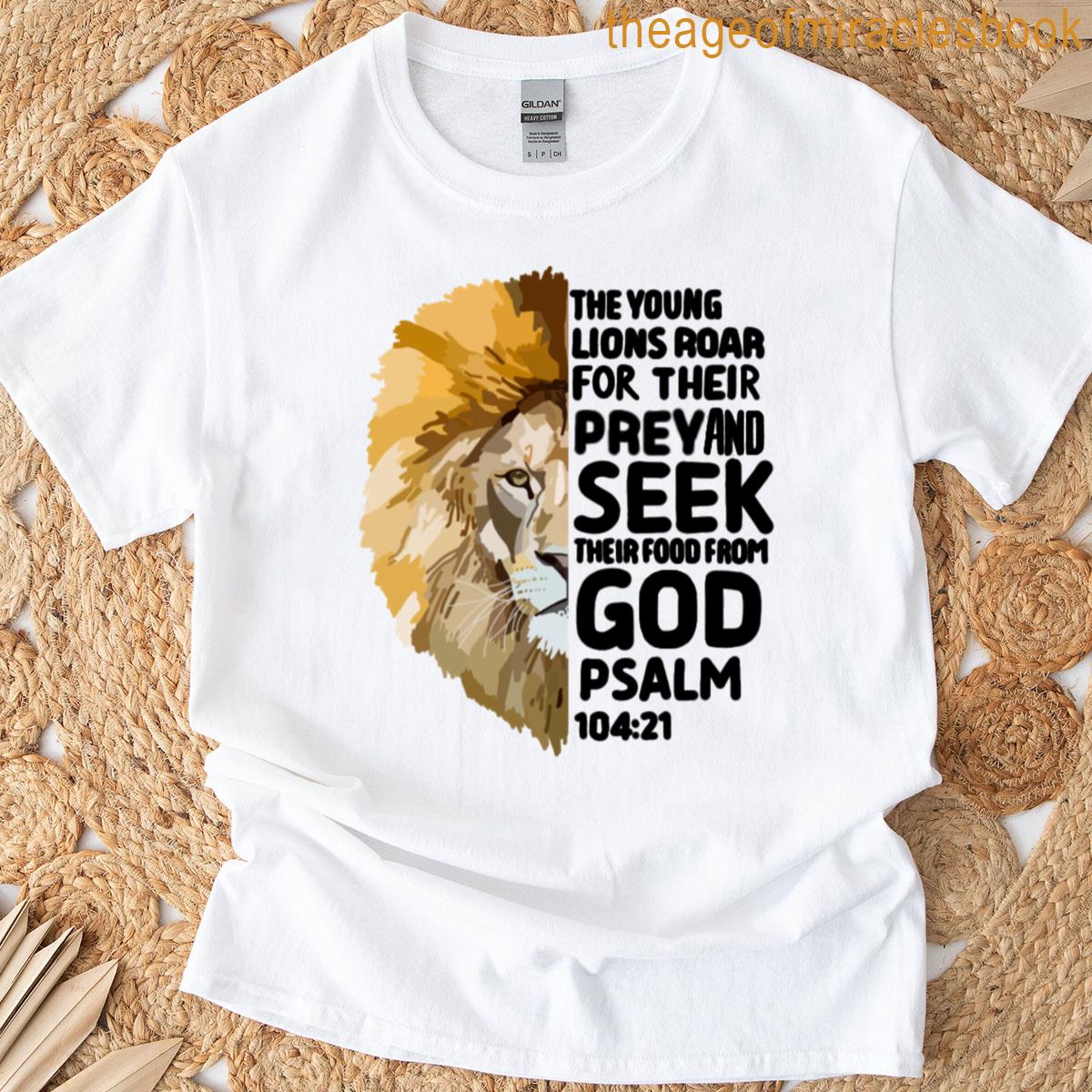 Psalm 10421 T-shirt
