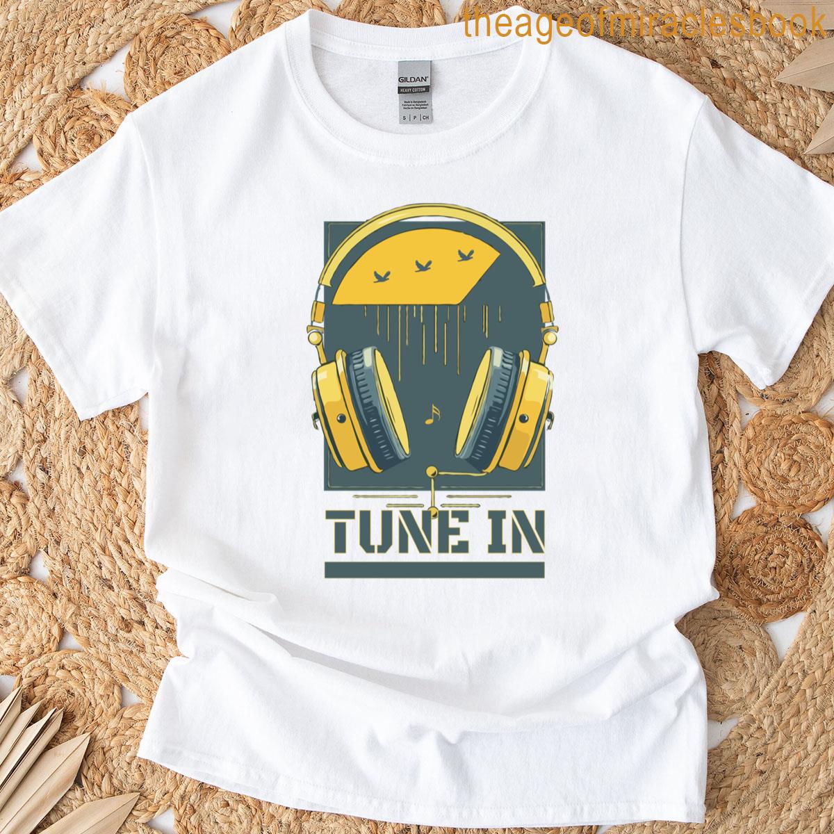 Tune In T-shirt