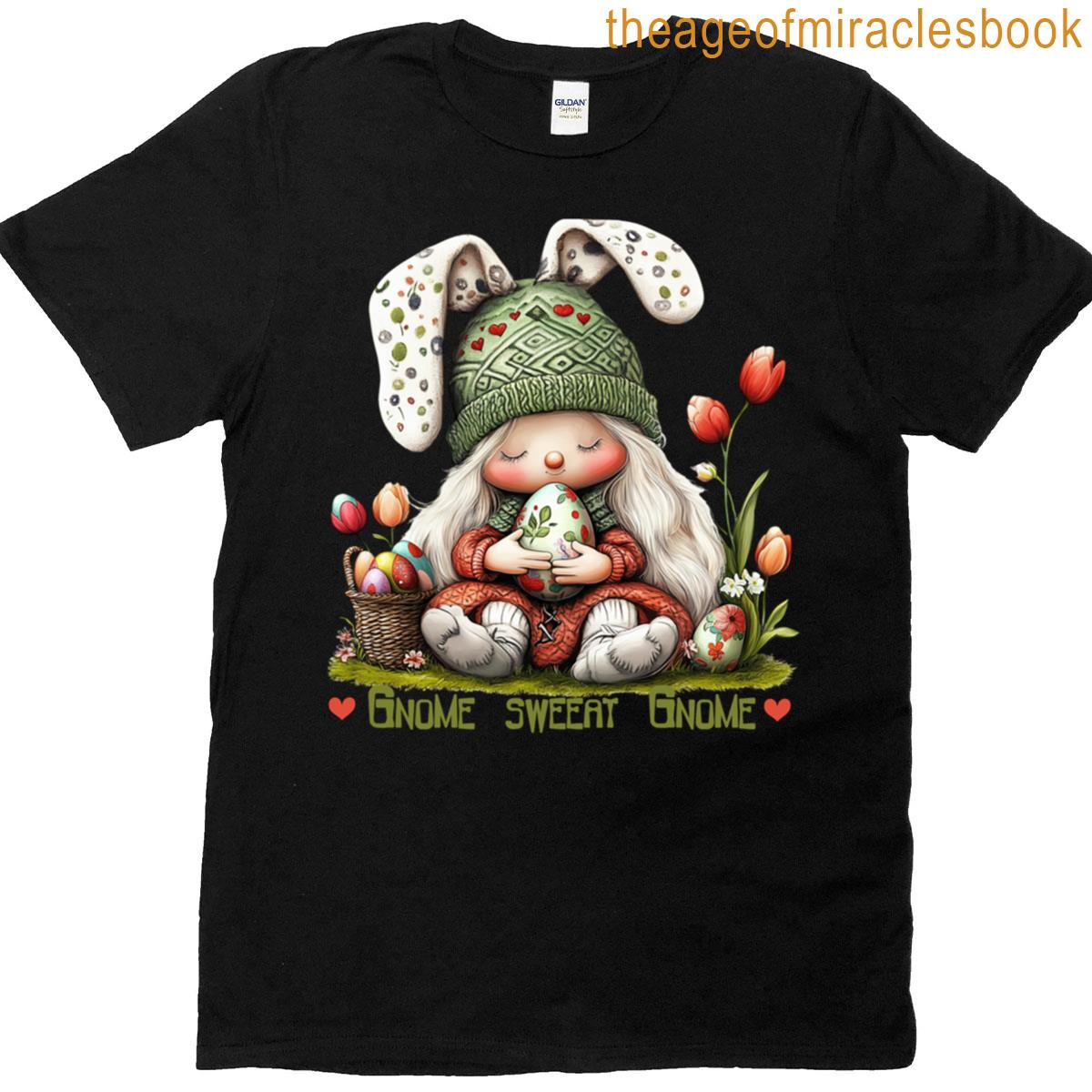 Gnome Sweet Gnome T-shirt