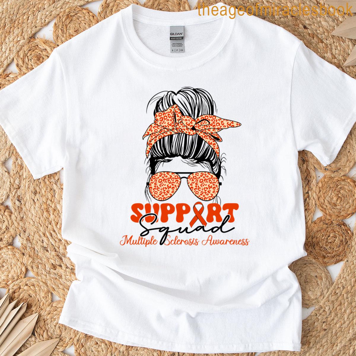 Multiple Sclerosis Awareness Ms Awareness Support T-shirt