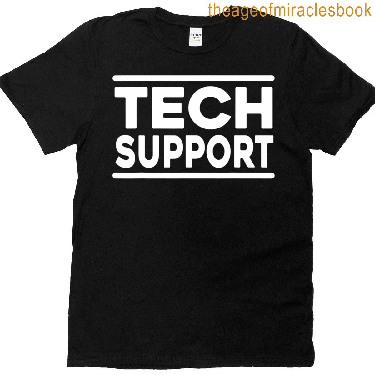 Tech Support Men Tech Support Funny T-shirt