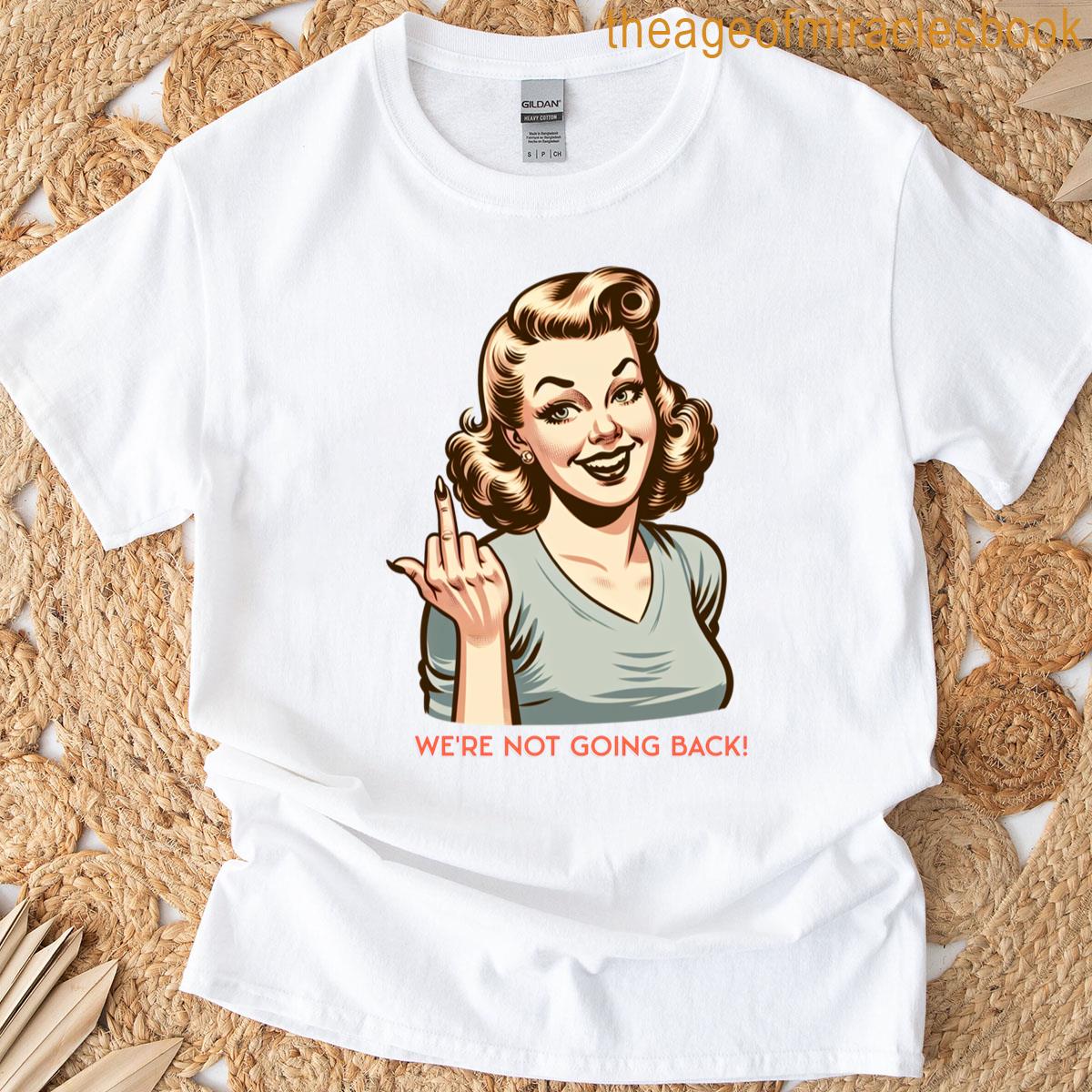 Women’s Day Every Day! T-shirt